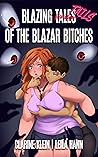 Blazing Tales of ...