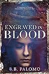 Engraved in Blood (A Department of Vampire Extermination Novel, #2) Engraved in Blood (A Department of Vampire Extermination Novel, #2)