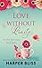 Love Without Limits by Harper Bliss