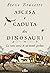 Ascesa e caduta dei dinosauri