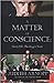 A Matter of Conscience: the Aragon Years