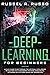 Deep Learning for Beginners: An Easy Guide to Go Through the Artificial Intelligence Revolution that Is Changing the Game, Using Neural Networks with Python, Keras and TensorFlow