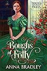 Boughs of Folly