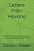 Letters From Havana: LCMS Vicar Writes Home During Cuban Revolution (1957-58)