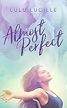 Almost Perfect