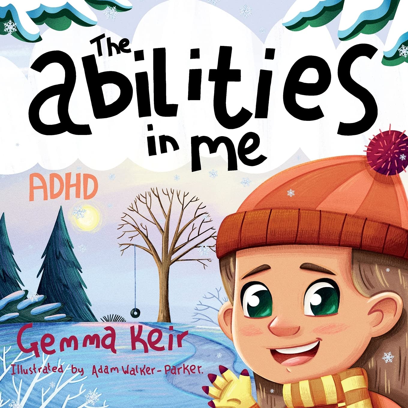 The abilities in me: ADHD (Paperback)
