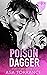 Poison Dagger by Asa Torrance