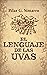 El lenguaje de las uvas