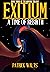 Exitium: A Time of Rebirth ...
