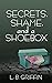 Secrets, Shame, and a Shoebox
