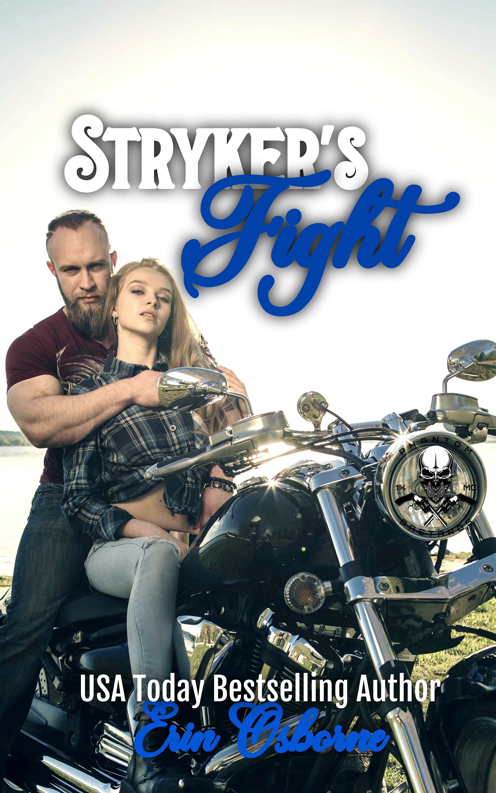 Stryker's Fight (Phantom Bastards MC, #7)