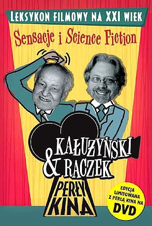 Perły kina: Leksykon filmowy na XXI wiek. Tom 1: Sensacje i science fiction