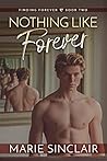 Nothing Like Forever