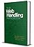 The Web Handling Handbook
