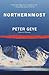 Northernmost: A Novel (Eide Family Series)