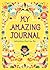 My Amazing Journal: Activit...