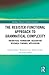 The Register-Functional Approach to Grammatical Complexity (Routledge Advances in Corpus Linguistics)