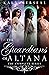 The Guardians of Altana by Kala Merseal
