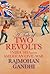 A Tale of Two Revolts