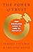 The Power of Trust: How Com...