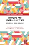 Managing and Leveraging Events (Routledge Advances in Event Research Series)