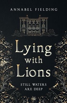 Lying with Lions