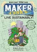 Maker Comics: Live Sustainably!