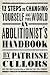 An Abolitionist's Handbook:...