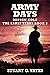 Army Days by Stuart G. Yates