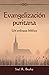 Evangelización puritana: Un enfoque bíblico (Spanish Edition)