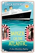 Danger on the Atlantic (A Jane Wunderly Mystery #3)