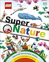 LEGO Super Nature: (LIbrary Edition)