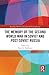 The Memory of the Second World War in Soviet and Post-Soviet Russia (Routledge Histories of Central and Eastern Europe)