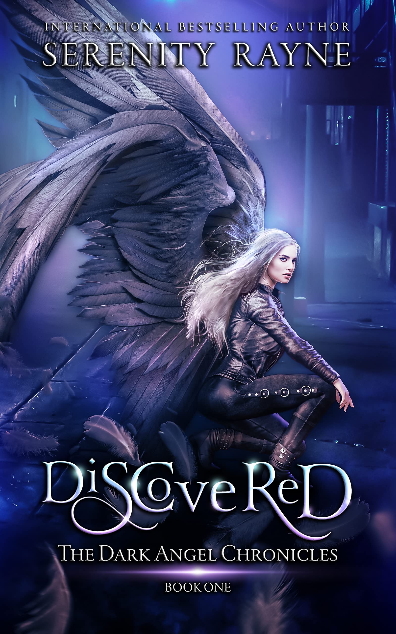 Discovered (The Dark Angel Chronicles, #1)