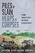 Piles of Slain, Heaps of Corpses: Reading Prophetic Poetry and Violence in African Context