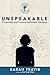 Unspeakable: Preaching and ...