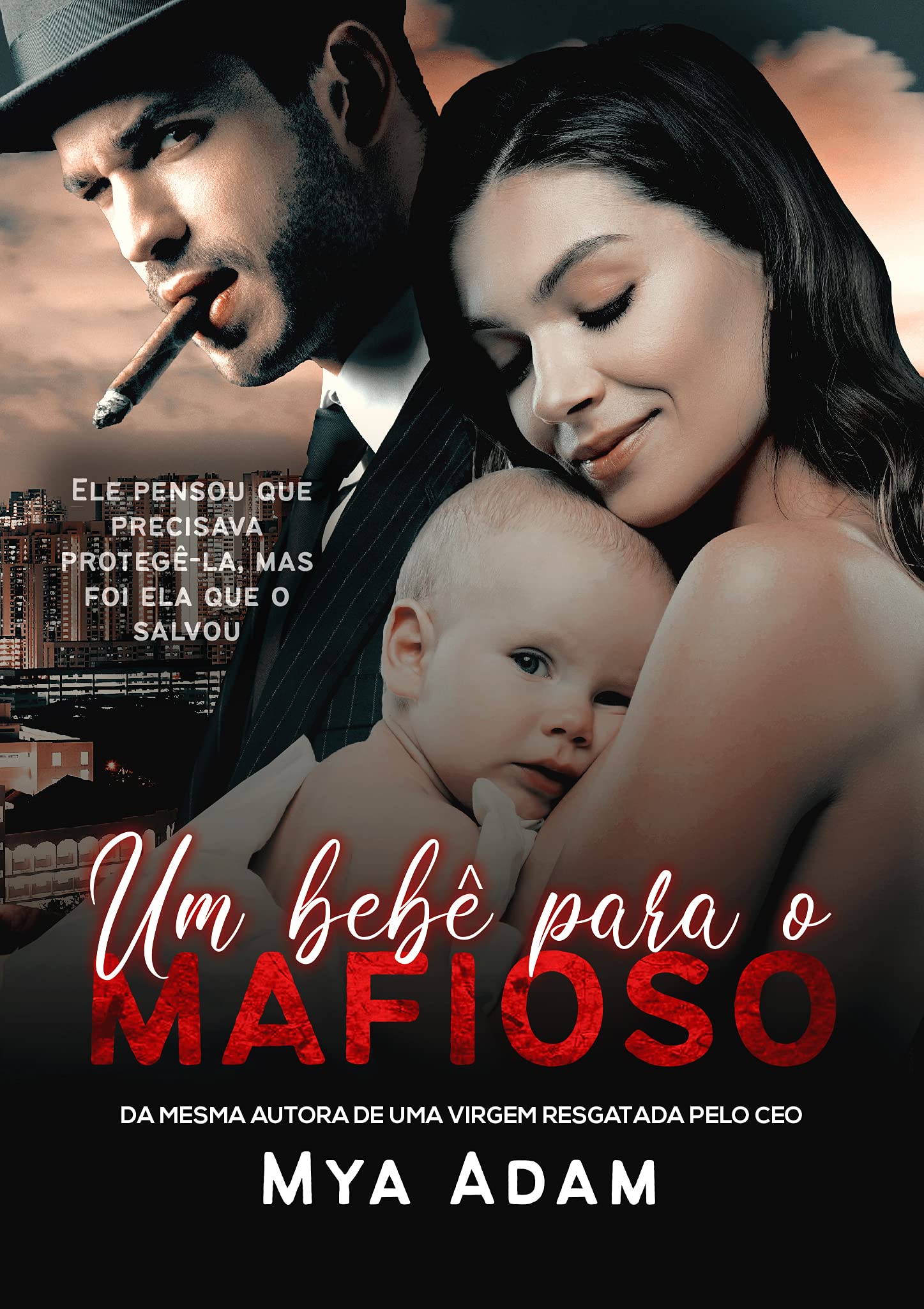 Um bebê para o mafioso (Portuguese Edition)