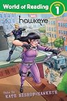 World of Reading:: This is Kate Bishop: Hawkeye World of Reading:: This is Kate Bishop: Hawkeye