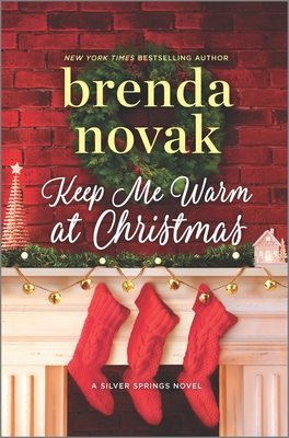 Keep Me Warm at Christmas (Silver Springs, #9)