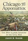 chicago-to-appomattox-the-39th-illinois-infantry-in-the-civil-war