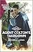 Agent Colton's Takedown (The Coltons of Grave Gulch #11)