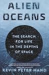 Alien Oceans: The...