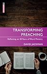 Transforming Preaching by David Jackman