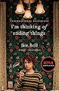 I'm Thinking of Ending Things