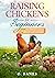 Raising Chickens for Beginn...