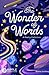 The Wonder of Words by Sumal Ashfaq