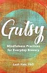 Gutsy: Mindfulnes...