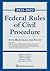 Federal Rules of Civil Procedure: with Resources for Study (Supplements)