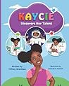 Kaycie by Tiffany Grantham