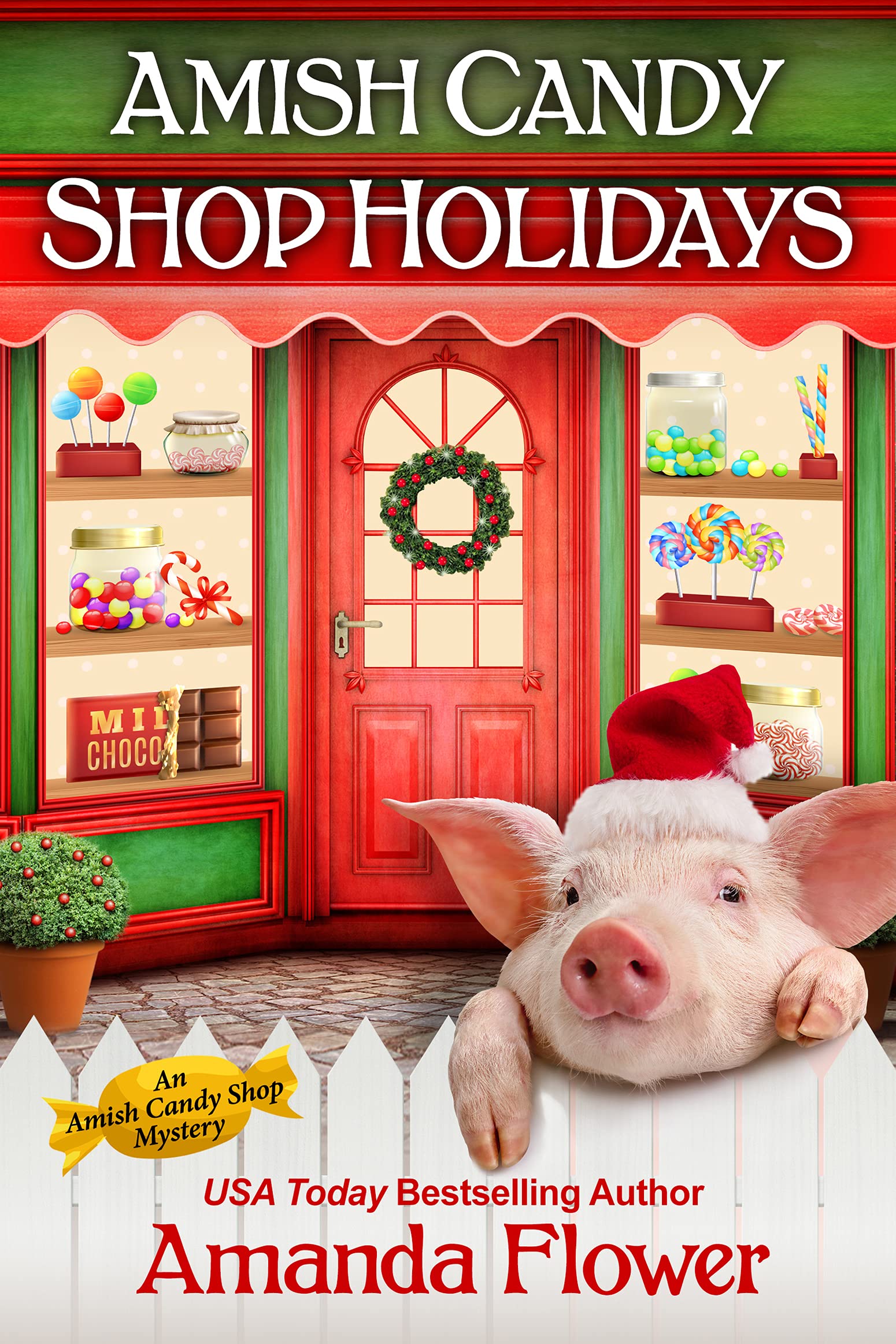 Amish Candy Shop Holidays Bundle (An Amish Candy Shop Mystery, #3.5, #4.5, #5.5)